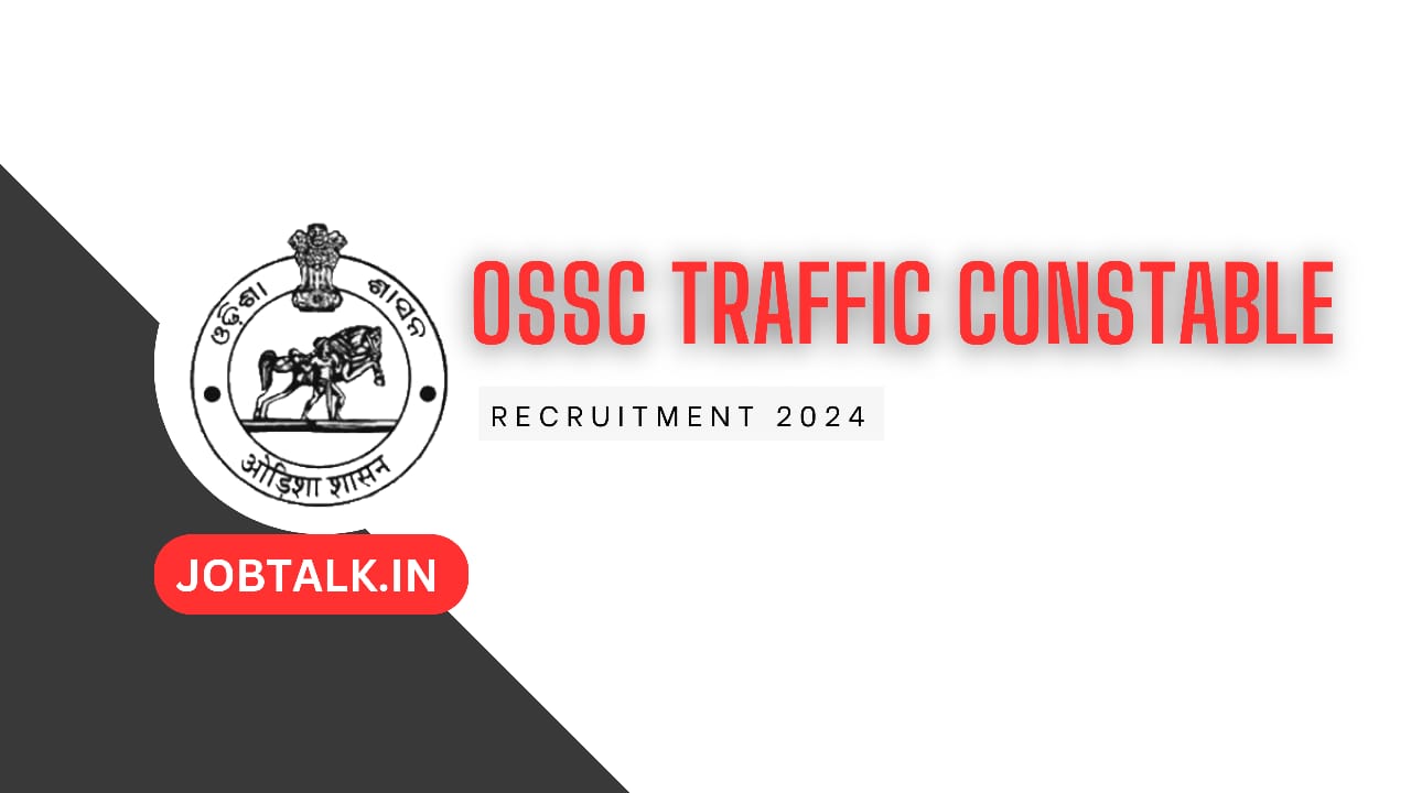 OSSC Trafic Constable Recruitment 2024